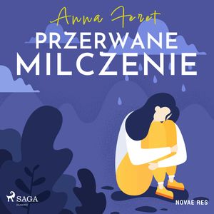 Przerwane milczenie, Anna Feret