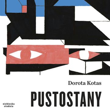 Pustostany audiobook, Dorota Kotas
