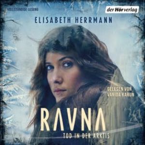 Ravna - Tod in der Arktis, Elisabeth Herrmann