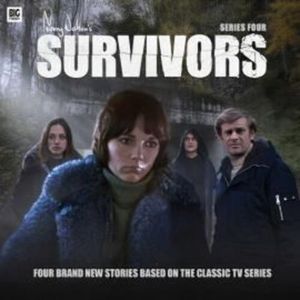 Survivors Series 04 (Unabridged), Christopher Hatherall, Ken Bentley, Louise Jameson, Matt Fitton