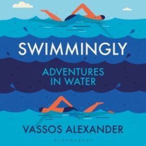Swimmingly, Vassos Alexander