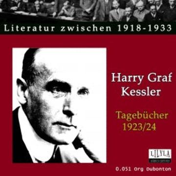 Tagebücher 1923-24 audiobook, Harry Graf Kessler