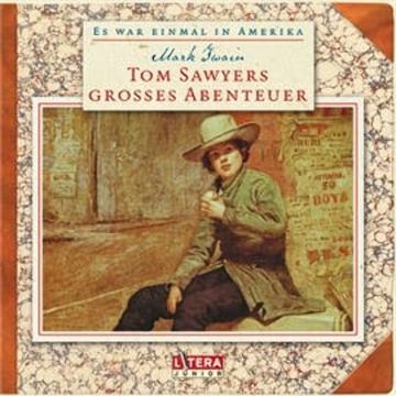 Tom Sawyers großes Abenteuer audiobook, Hanus Burger, Mark Twain, Stefan Heym
