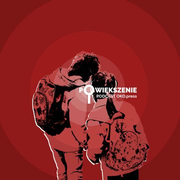 „W Norwegii nikt nie mówi „Witaj, szkoło”. Wita się ucznia, a nie instytucję” [POWIĘKSZENIE] audiobook, OKO.press