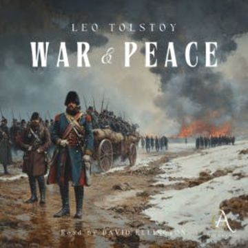 War and Peace - Audiobook audiobook, Leo Tolstoy