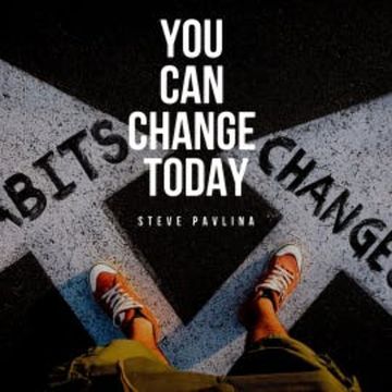 You Can Change Today audiobook, Steve Pavlina