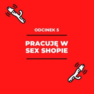 005 - Pracuję w sex shopie - Martyna audiobook, Zorya Blue
