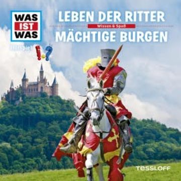04: Leben der Ritter / Mächtige Burgen audiobook, Dr. Manfred Baur