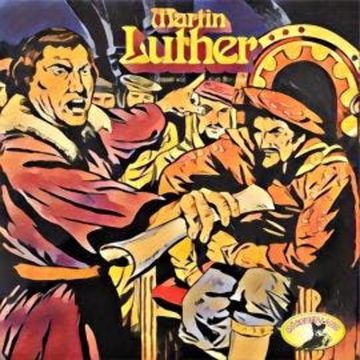 Abenteurer unserer Zeit, Martin Luther audiobook, Kurt Stephan