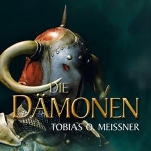 Dämonen, Tobias O. Meißner