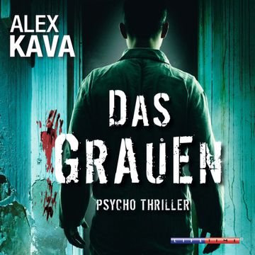 Das Grauen audiobook, Alex Kava