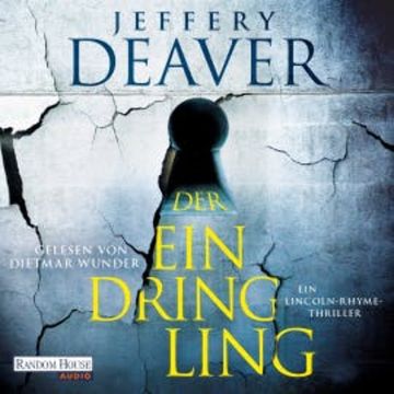 Der Eindringling audiobook, Jeffery Deaver