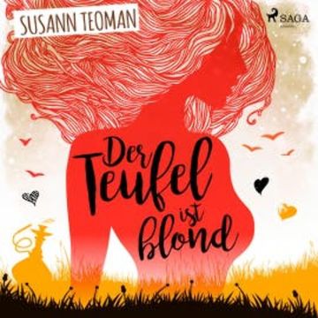 Der Teufel ist blond (Ungekürzt), Susann Teoman