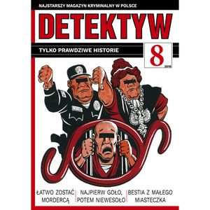 Detektyw nr 8/2019, Polska Agencja Prasowa S. A.