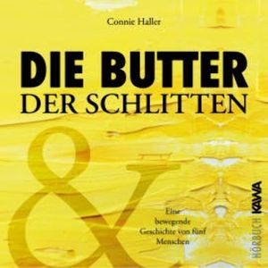 Die Butter und der Schlitten, Connie Haller