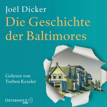 Die Geschichte der Baltimores audiobook, Joël Dicker