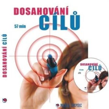 Dosahování cílů audiobook, Dan Miller