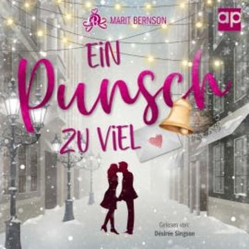 Ein Punsch zu viel audiobook, Marit Bernson
