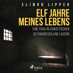 Elf Jahre meines Lebens, Elinor Lipper