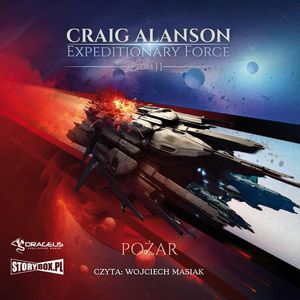 Expeditionary Force. Tom 11. Pożar, Craig Alanson