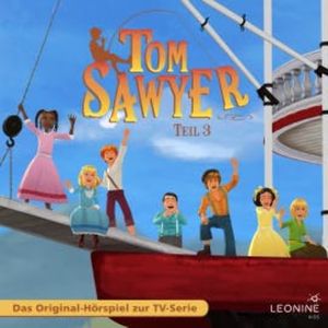 Folgen 7-9: Toms Abenteuer - Teil 3, Mark Twain