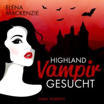 Highland Vampir gesucht audiobook, Elena Mackenzie