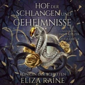 Hof der Schlangen und Geheimnisse - Nordische Fantasy Hörbuch, Eliza Raine