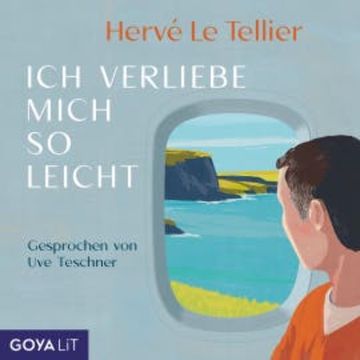 Ich verliebe mich so leicht audiobook, Hervé Le Tellier