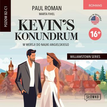 Kevin’s Konundrum w wersji do nauki angielskiego audiobook, Marta Fihel, Paul Roman