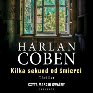 Kilka sekund od śmierci, Harlan Coben