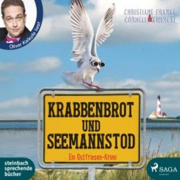 Krabbenbrot und Seemannstod - Ein Ostfriesenkrimi (Henner, Rudi und Rosa, Band 1) audiobook, Christiane Franke
