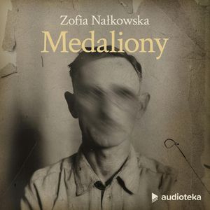 Medaliony, Zofia Nałkowska