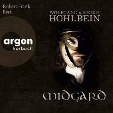 Midgard (Ungekürzte Lesung) audiobook, Heike Hohlbein, Wolfgang Hohlbein