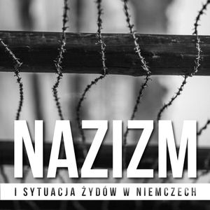 Nazizm i sytuacja Żydów w Niemczech. Hitler, od malarza do kanclerza, H.S.