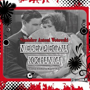 Niebezpieczna kochanka, Stanisław Wotowski