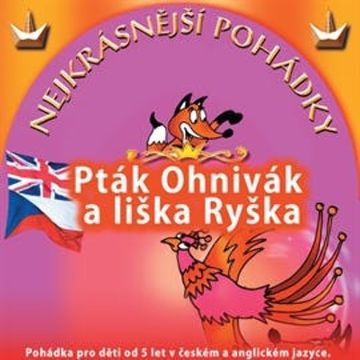 Pták ohnivák a liška Ryška audiobook