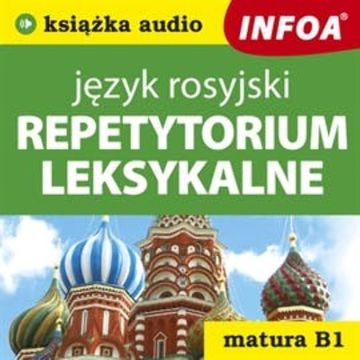 Repetytorium leksykalne - język rosyjski (B1) audiobook, N/A