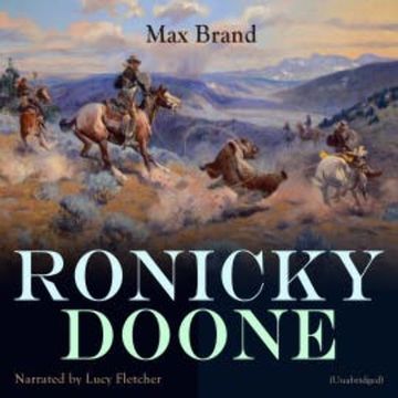 Ronicky Doone audiobook, Max Brand