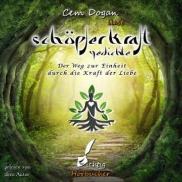 Schöpferkraft Gedichte audiobook, Cem Dogan
