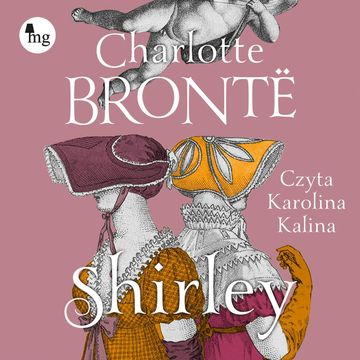 Shirley audiobook, Charlotte Brontë