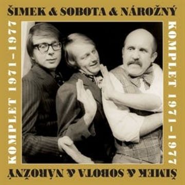 Šimek a Nárožný a Sobota - Komplet 1971-1977 audiobook, Luděk Sobota, Miloslav Šimek, Petr Nárožný