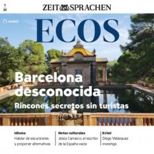 Spanisch lernen Audio - Unbekanntes Barcelona, Covadonga Jiménez