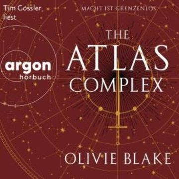 The Atlas Complex - Macht ist grenzenlos - Atlas-Serie, Band 3 (Ungekürzte Lesung) audiobook, Olivie Blake