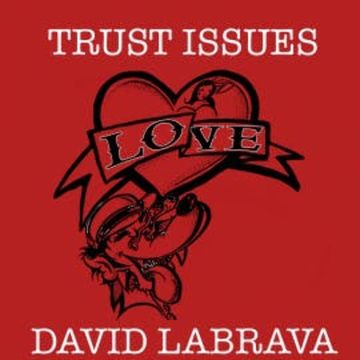 Trust Issues audiobook, David Labrava