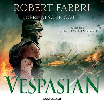 Vespasian: Der falsche Gott - Vespasian 3 audiobook, Robert Fabbri