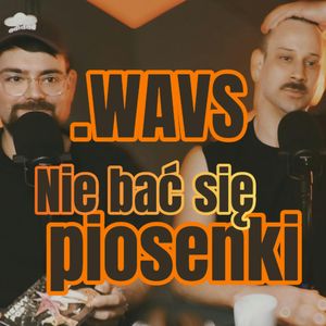 .wavs: Nie bać się piosenki - s1 e33 [92], Artur Rawicz