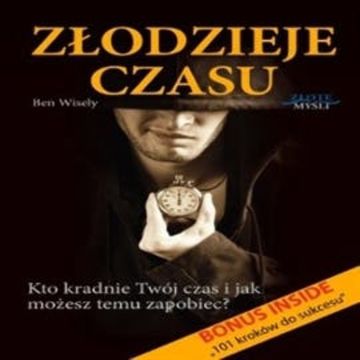 Złodzieje czasu audiobook, Ben Wisely