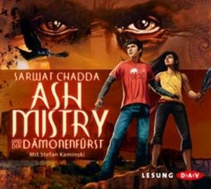 Ash Mistry und der Dämonenfürst, Sarwat Chadda