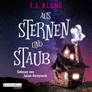 Aus Sternen und Staub, T. J. Klune
