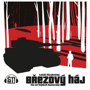 Březový háj, Lukáš Zárybnický